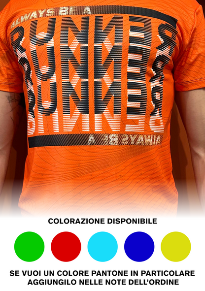 T-shirt Running Always Be a Runner
